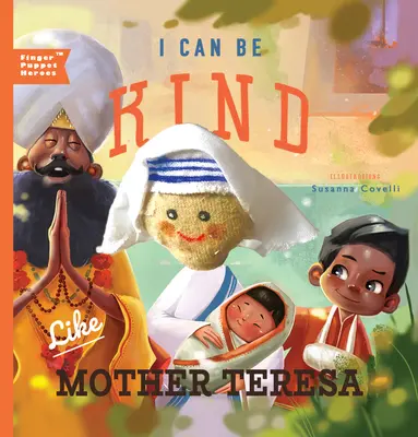 Mohu být laskavý jako Matka Tereza - I Can Be Kind Like Mother Teresa