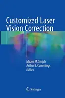 Laserová korekce zraku na míru - Customized Laser Vision Correction
