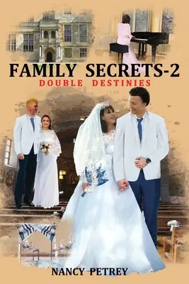 Rodinná tajemství 2 - Dvojí osudy - Family Secrets 2 - Double Destinies