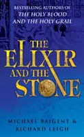 Elixír a kámen - tradice magie a alchymie - Elixir And The Stone - The Tradition of Magic and Alchemy