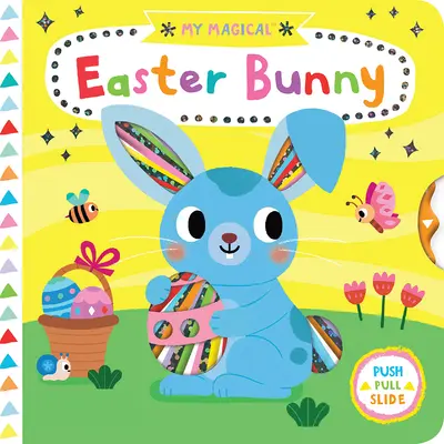 Můj kouzelný velikonoční zajíček - My Magical Easter Bunny