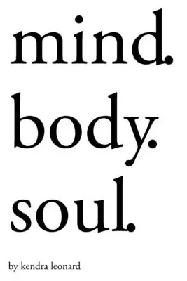 Mysl.Tělo.Duše. - Mind.Body.Soul.