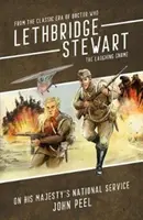 Lethbridge-Stewart - Smějící se skřítek Coda: O státní službě Jeho Veličenstva - Lethbridge-Stewart - The Laughing Gnome Coda: On His Majesty's National Service