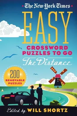 The New York Times Snadné křížovky na dálku: 200 vyjímatelných hádanek - The New York Times Easy Crossword Puzzles to Go the Distance: 200 Removable Puzzles