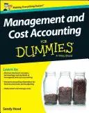 Manažerské a nákladové účetnictví pro hlupáky - UK - Management and Cost Accounting For Dummies - UK