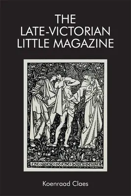 Malý časopis z pozdní viktoriánské doby - The Late-Victorian Little Magazine