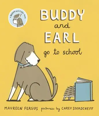 Buddy a Earl jdou do školy - Buddy and Earl Go to School