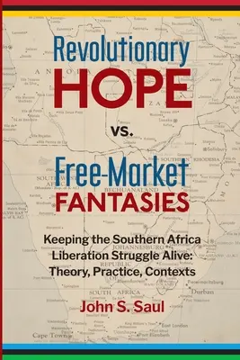 REVOLUČNÍ NADĚJE VERSUS VOLNOTRŽNÍ FANTAZIE - REVOLUTIONARY HOPE VS FREEMARKET FANTASI