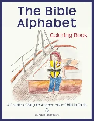 Biblická abeceda - omalovánky - The Bible Alphabet Coloring Book
