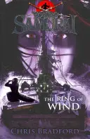 Prsten větru (Mladý samuraj, kniha 7) - The Ring of Wind (Young Samurai, Book 7)