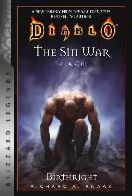 Diablo: Válka hříchů Kniha první: Zrození: Blizzard Legends - Diablo: The Sin War Book One: Birthright: Blizzard Legends