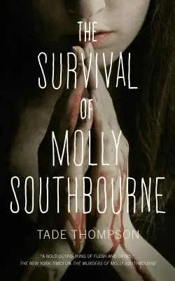 Přežití Molly Southbourneové - The Survival of Molly Southbourne