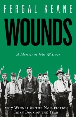 Rány: Vzpomínky na válku a lásku - Wounds: A Memoir of War and Love