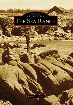 Mořský ranč - The Sea Ranch