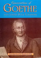 Goethovy rozhovory - Conversations of Goethe