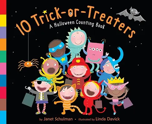 10 Trick-Or-Treaters: A Halloween Counting Book (Halloweenské počítání) - 10 Trick-Or-Treaters: A Halloween Counting Book
