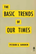 Základní trendy naší doby - Basic Trends of Our Times