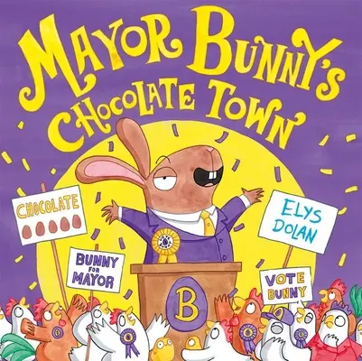 Čokoládové městečko starosty Králíčka - Mayor Bunny's Chocolate Town