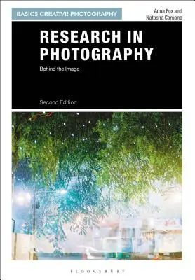 Výzkum ve fotografii: Za obrazem - Research in Photography: Behind the Image