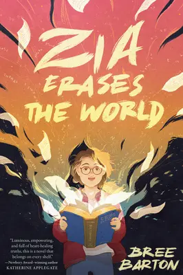 Zia vymazává svět - Zia Erases the World