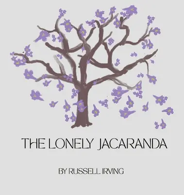 Osamělá žakaranda - The Lonely Jacaranda