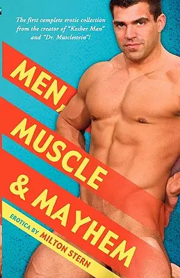 Muži, svaly a chaos - Men, Muscle & Mayhem