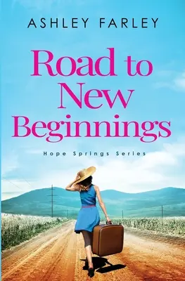 Cesta k novým začátkům - Road to New Beginnings
