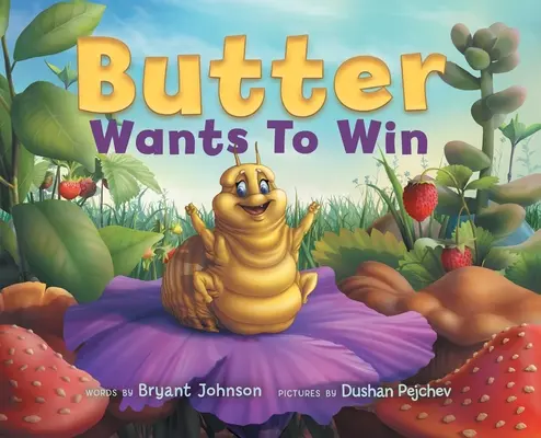 Máslo chce vyhrát - Butter Wants to Win
