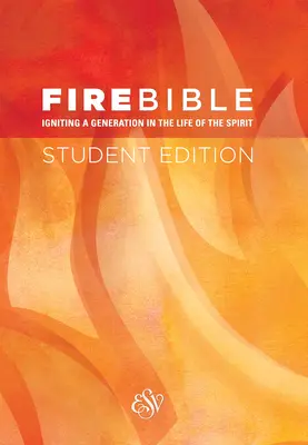 Ohnivá bible-ESV-Student - Fire Bible-ESV-Student