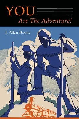 Ty jsi to dobrodružství! - You Are The Adventure!