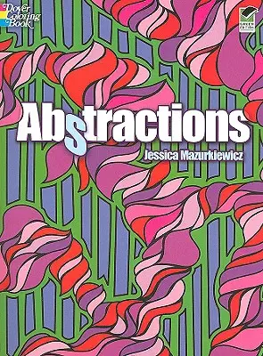 Omalovánky abstrakcí - Abstractions Coloring Book