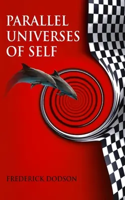 Paralelní vesmíry sebe sama - Parallel Universes of Self