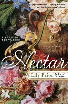 Nektar: Román o pokušení - Nectar: A Novel of Temptation