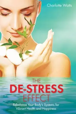 De-stresový efekt - The De-Stress Effect