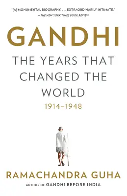 Gándhí: Gándhí - léta, která změnila svět, 1914-1948 - Gandhi: The Years That Changed the World, 1914-1948