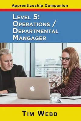 Úroveň 5 Vedoucí provozu / vedoucí oddělení - Level 5 Operations / Departmental Manager