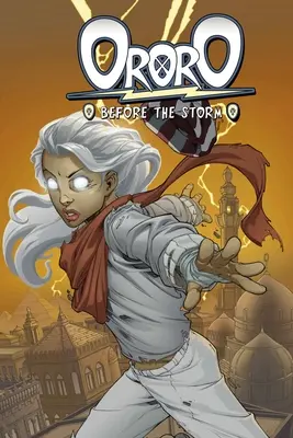 Ororo: Před bouří - Ororo: Before the Storm