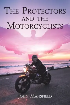 Ochránci a motorkáři - The Protectors and the Motorcyclists