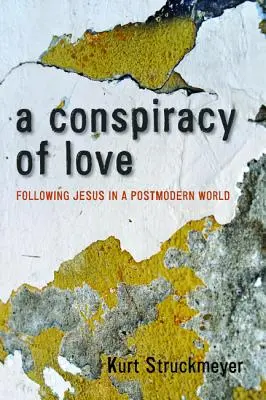 Spiknutí lásky - A Conspiracy of Love