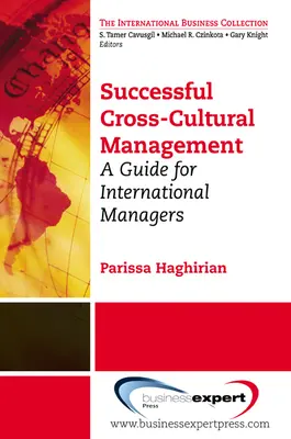 Úspěšný mezikulturní management: Průvodce pro mezinárodní manažery - Successful Cross-Cultural Management: A Guide for International Managers