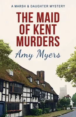 Vraždy služebné v Kentu - The Maid of Kent Murders