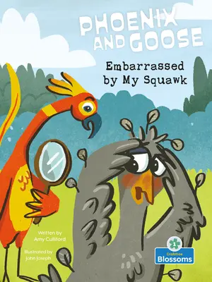 V rozpacích z mého skřehotání - Embarrassed by My Squawk