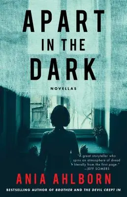 Apart in the Dark: Novellas (Odděleně ve tmě: novely) - Apart in the Dark: Novellas