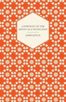 Portrét umělce jako mladého muže - A Portrait of the Artist as a Young Man