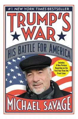 Trumpova válka: Jeho boj o Ameriku - Trump's War: His Battle for America