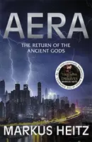 Aera - Úžasně spletitý thriller od autora mezinárodního bestselleru Trpaslíci - Aera - A wonderfully twisty thriller by the internationally bestselling author of The Dwarves