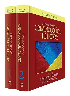 Encyklopedie kriminologické teorie 2 svazky - Encyclopedia of Criminological Theory 2 Volume Set