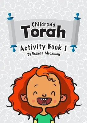 Dětská Tóra: Tóra pro děti: Kniha aktivit 1 - Children's Torah: Activity Book 1