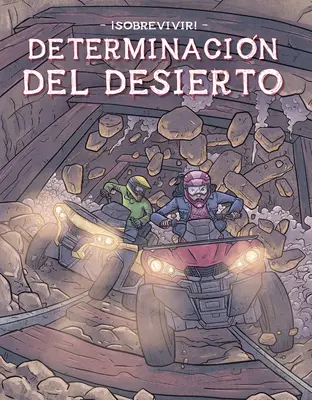 Determinacin del Desierto (Pouštní odhodlání) - Determinacin del Desierto (Desert Determination)