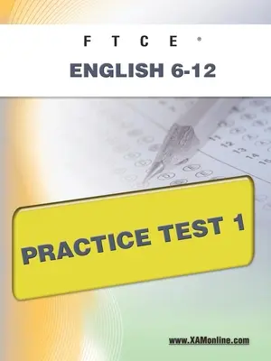 Cvičný test FTCE z angličtiny 6-12 1 - FTCE English 6-12 Practice Test 1